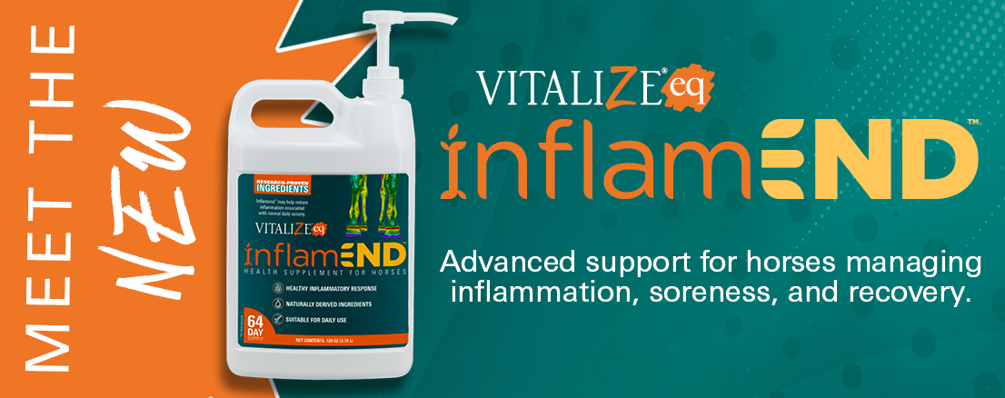 Meet the new InflamEND by Vitalize EQ. An advanced support for horses managing inflammation, soreness, and recovery.